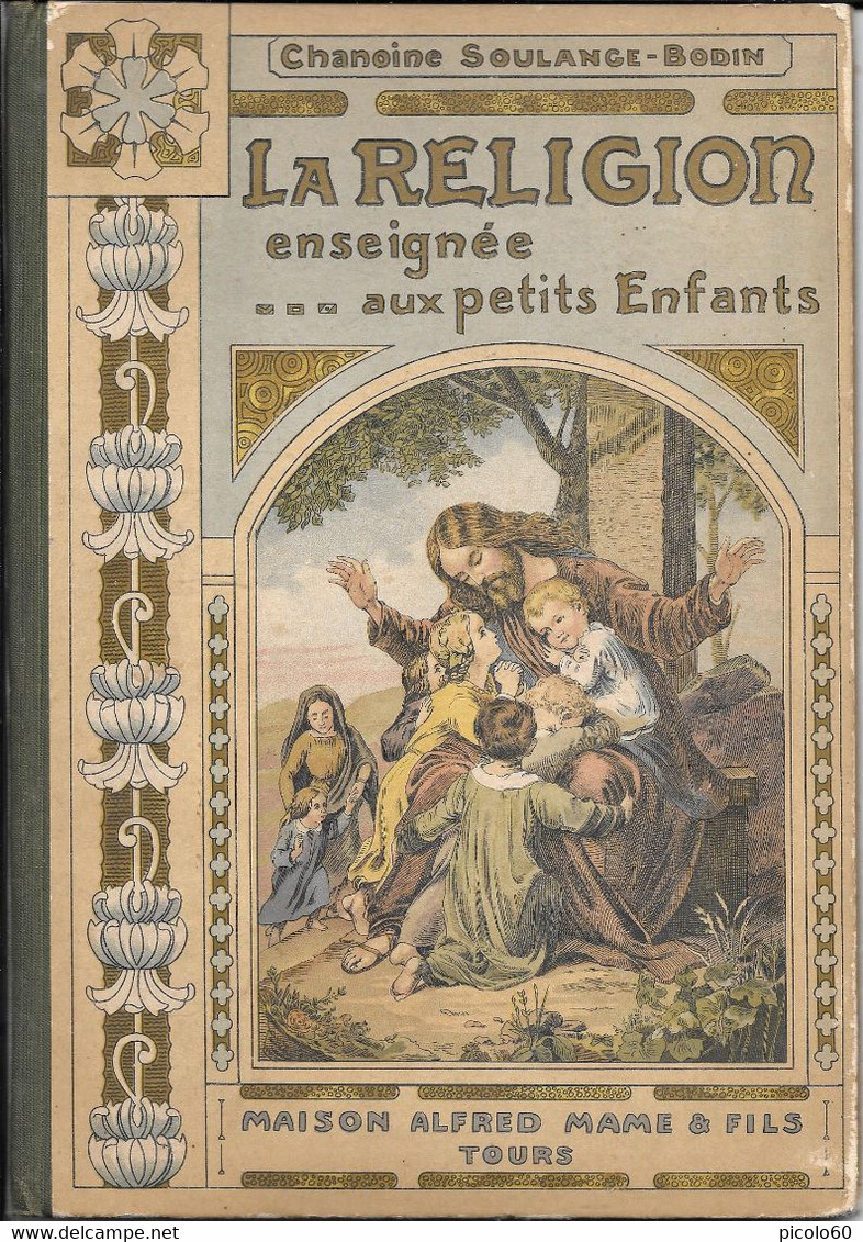 La Religion Enseignée Aux Petits Enfants - 1901-1940