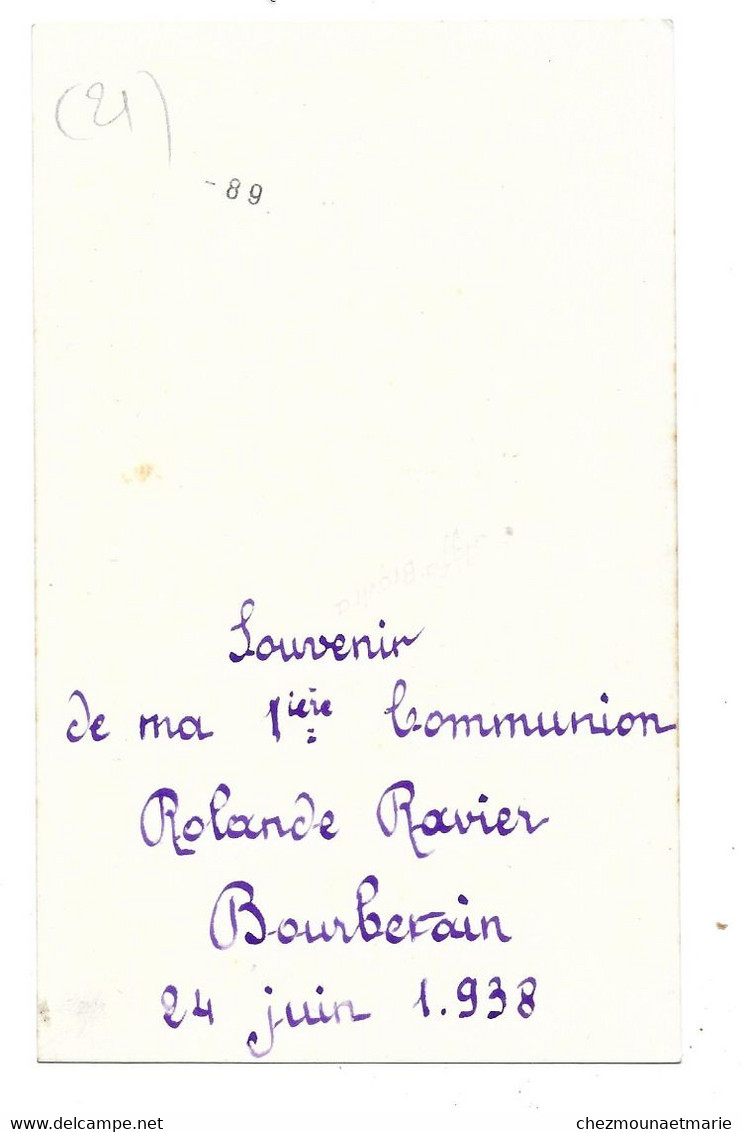 BOURBERAIN 24 JUIN 1938 COMMUNION DE ROLANDE RAVIER - PHOTO - Personas Identificadas
