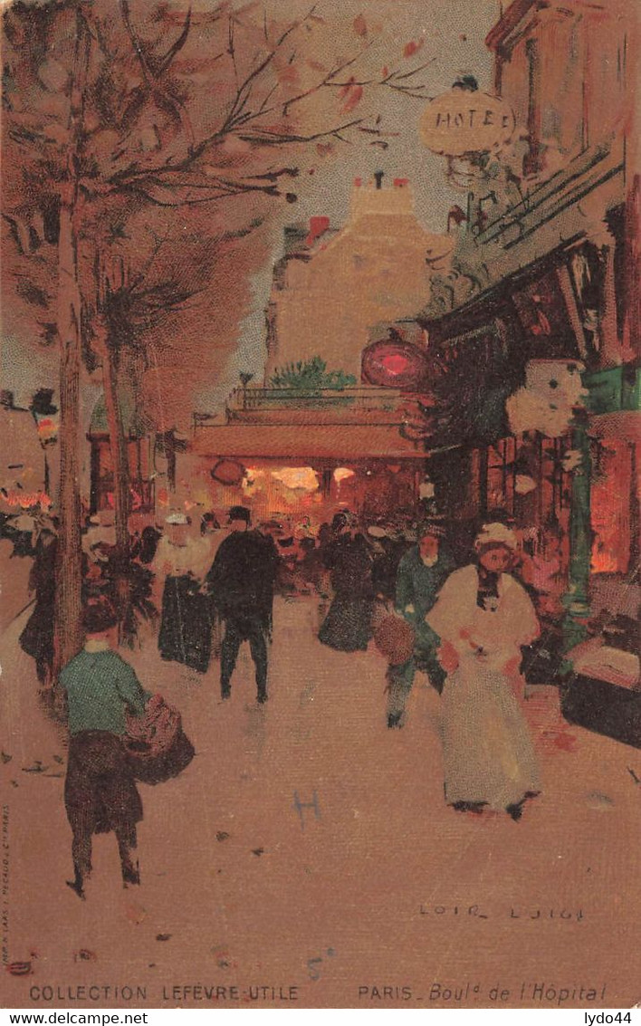 PARIS, Luigi Loir, Collection Lefevre Utile, Boulevard De L'Hopital - Loir