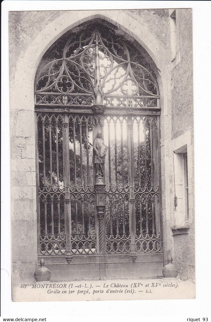 40 - MONTRESOR - Le Château - Grille En Fer Forgé, Porte D'entée (est) - Montrésor