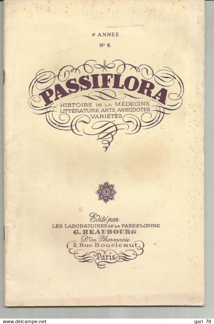 PASSIFLORA 4e Année N° 8 Histoire De La Médecine, Littérature, Arts, Anecdotes, Variété - Geneeskunde & Gezondheid