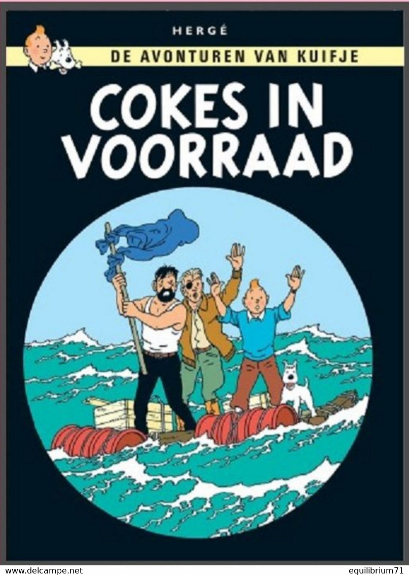 Carte Postale / Postkaart - Kuifje/Tintin - Milou/Bobbie - Haddock - Tournesol - Cokes In Voorraad / Coke En Stock - Philabédés
