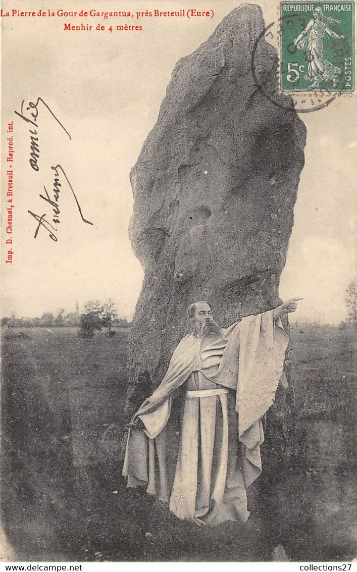 27-BRETEUIL- LA PIERRE DE LA GOUR DE GARGANTUA, MENHIR DE 4 METRES - Breteuil