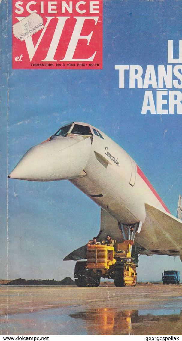 Revue "SCIENCE Et VIE" N°3 / 1968 - Numéro Hors-série TRANSPORT AÉRIEN. 160 P. - Handbücher