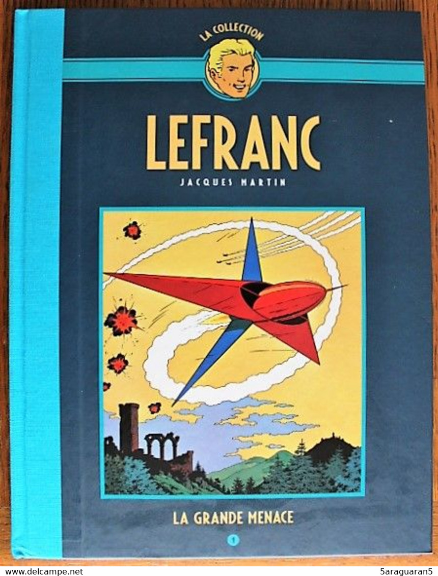 BD LEFRANC - 1 - La Grande Menace - Rééd. 2018 - Lefranc