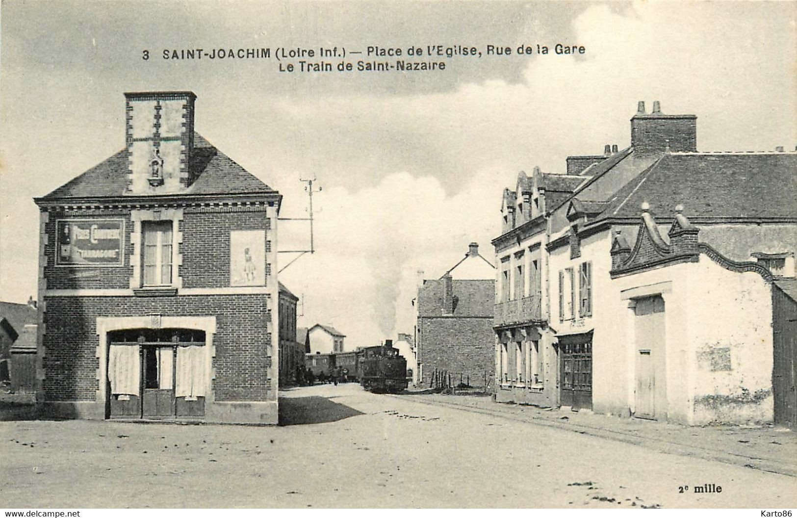 St Joachim * Place De L'église * Rue De La Gare * Le Train De St Nazaire * Locomotive * Ligne Chemin De Fer - Saint-Joachim