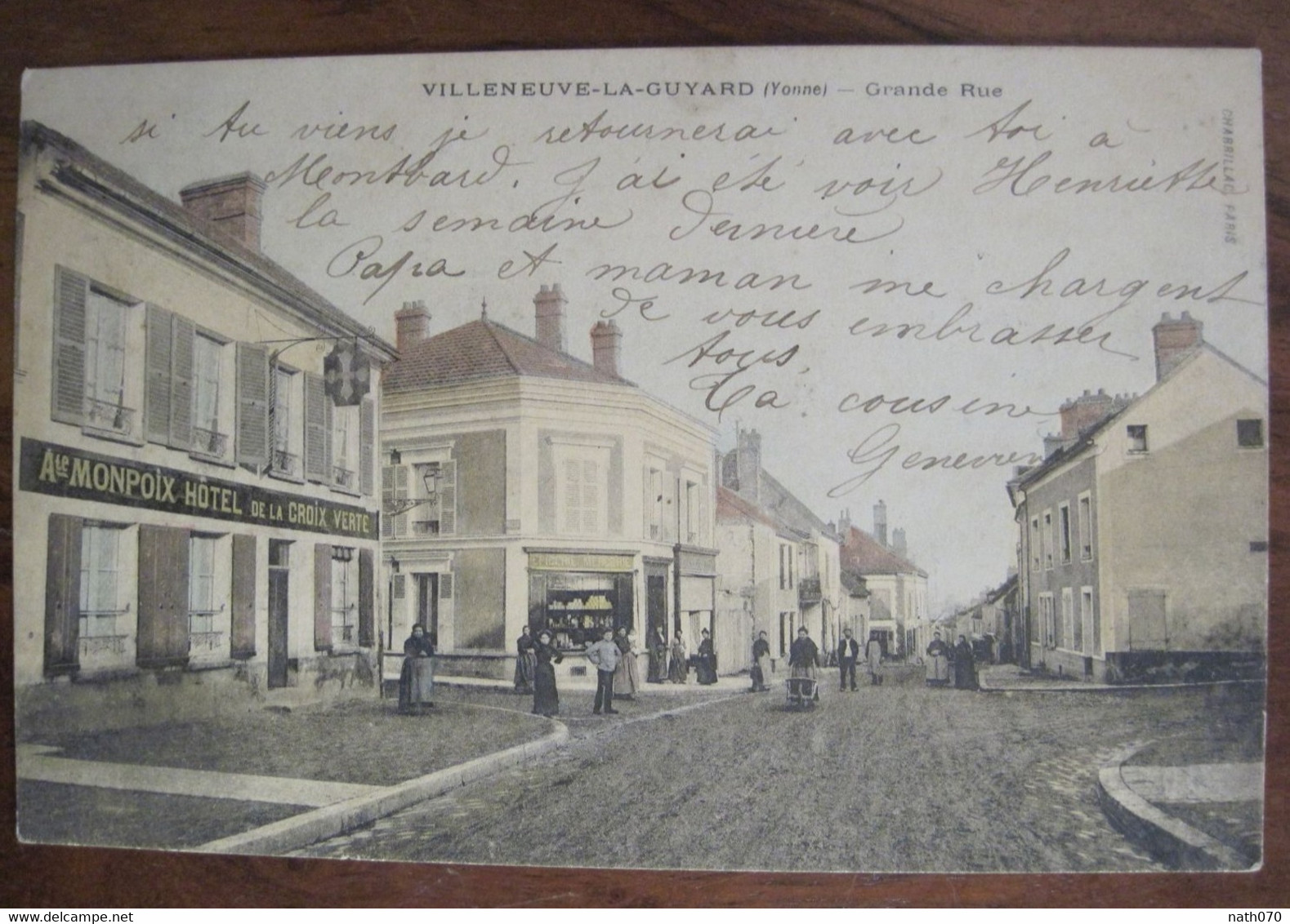 France 1905 CPA Villeneuve La Guyard à Montbard Grande Rue Hôtel De La Croix Verte Animée - Villeneuve-la-Guyard