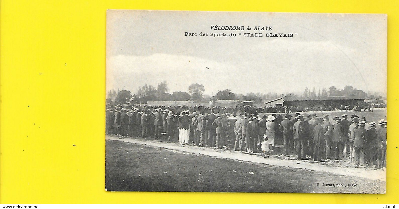 BLAYE Parc Des Sports "Stade Blayais" (Darnis) Gironde (33) - Blaye