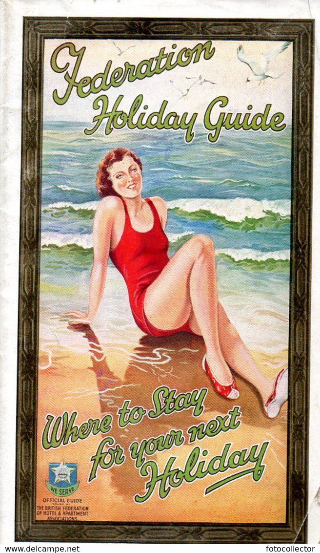 Where To Stay For Your Next Holiday 1936 By Federation Holiday Guide - Europa