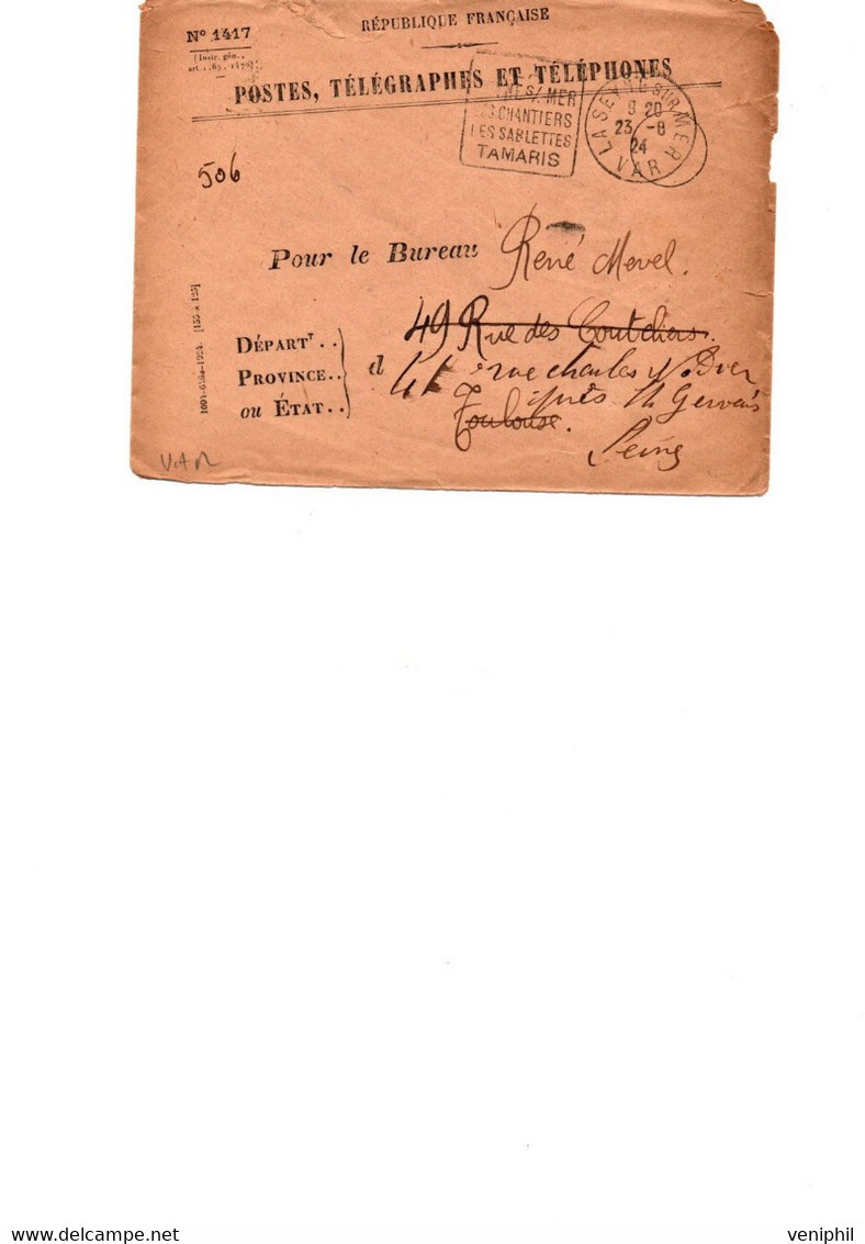 LETTRE  FRANCHISE  OBLITERATION DAGUIN -  "LA SEYNE SUR MER SES CHANTIERS LES SABLETTES TAMARIS -1924 - Mechanical Postmarks (Other)