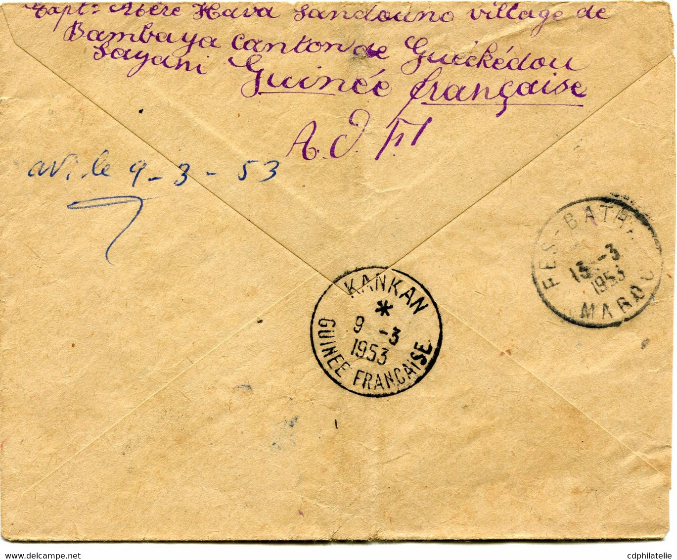 GUINEE FRANCAISE LETTRE FM DEPART KANKAN 9-3-1953 GUINEE FRANCAISE TAXEE A L'ARRIVEE AU MAROC A FES LE 13-3-1953 - Lettres & Documents