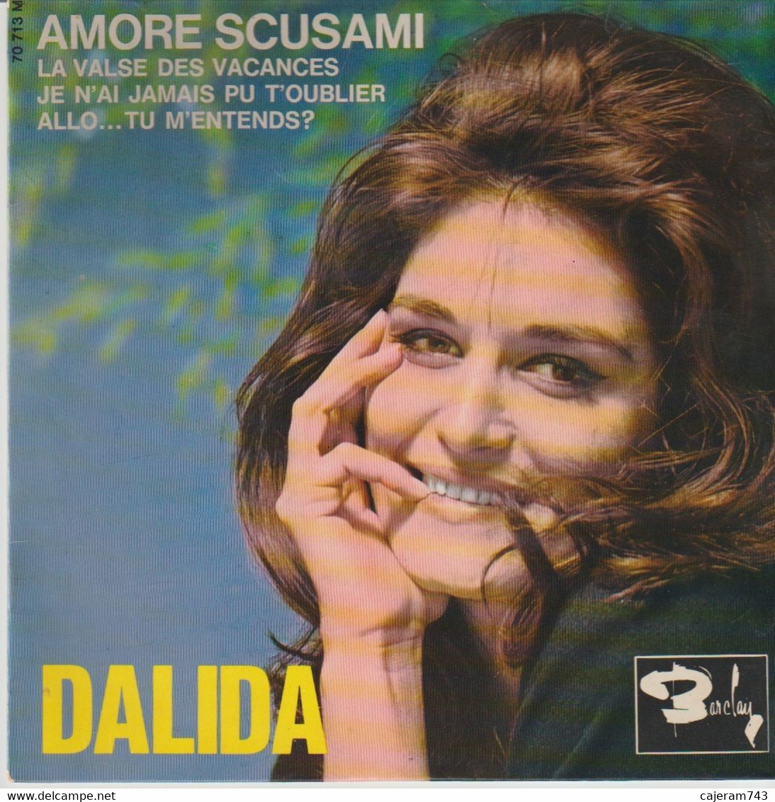 45T. DALIDA.  Amore Scusami  -  Allo... Tu M'entends ?  -  La Valse Des Vacances  -  Je N'ai Jamais Pu T'oublier - Other - French Music