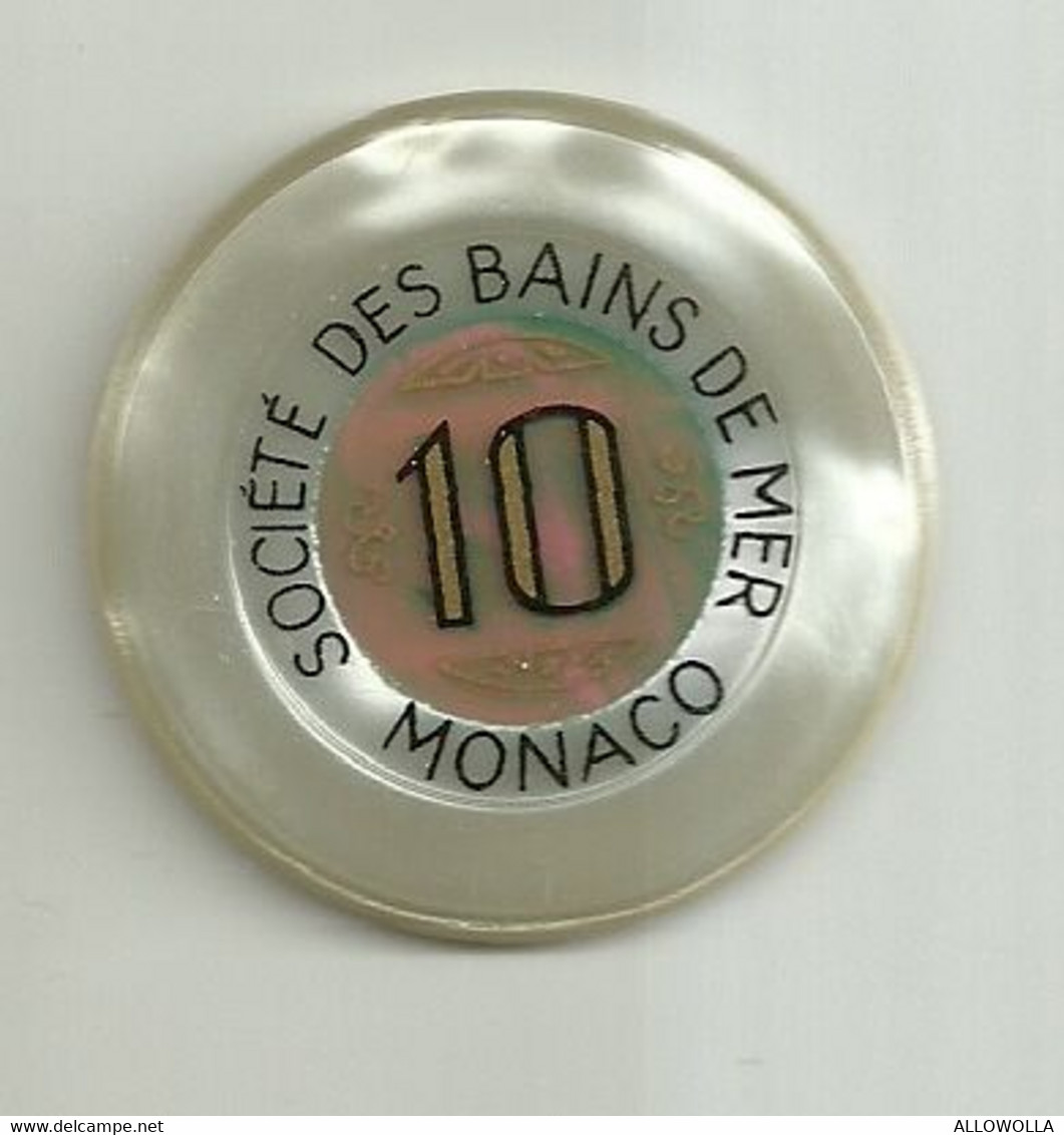 9876" FICHES-CHIPS-SOCIETE' DES BAINS DE MER-MONACO-10 FRANCHI" " - Casino