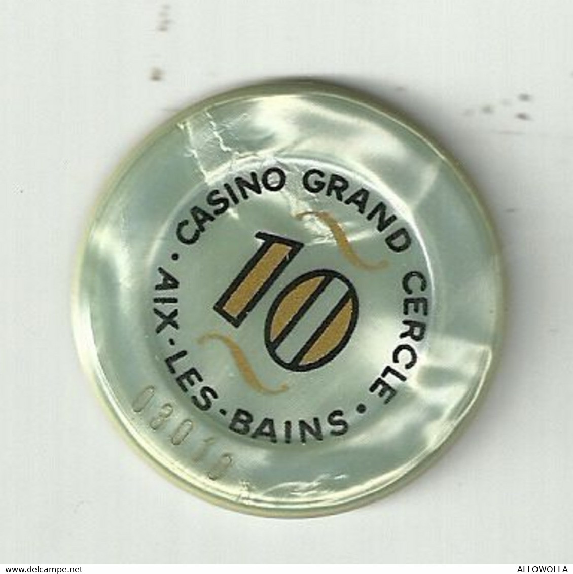 9881" FICHES-CHIPS-CASINO GRAND CERCLE-AIX LES BAINS-10 FRANCHI" " - Casino