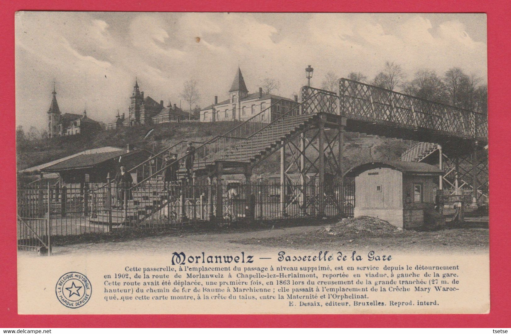 Morlanwelz - Passerelle De La Gare ...historique ( Voir Verso ) - Morlanwelz