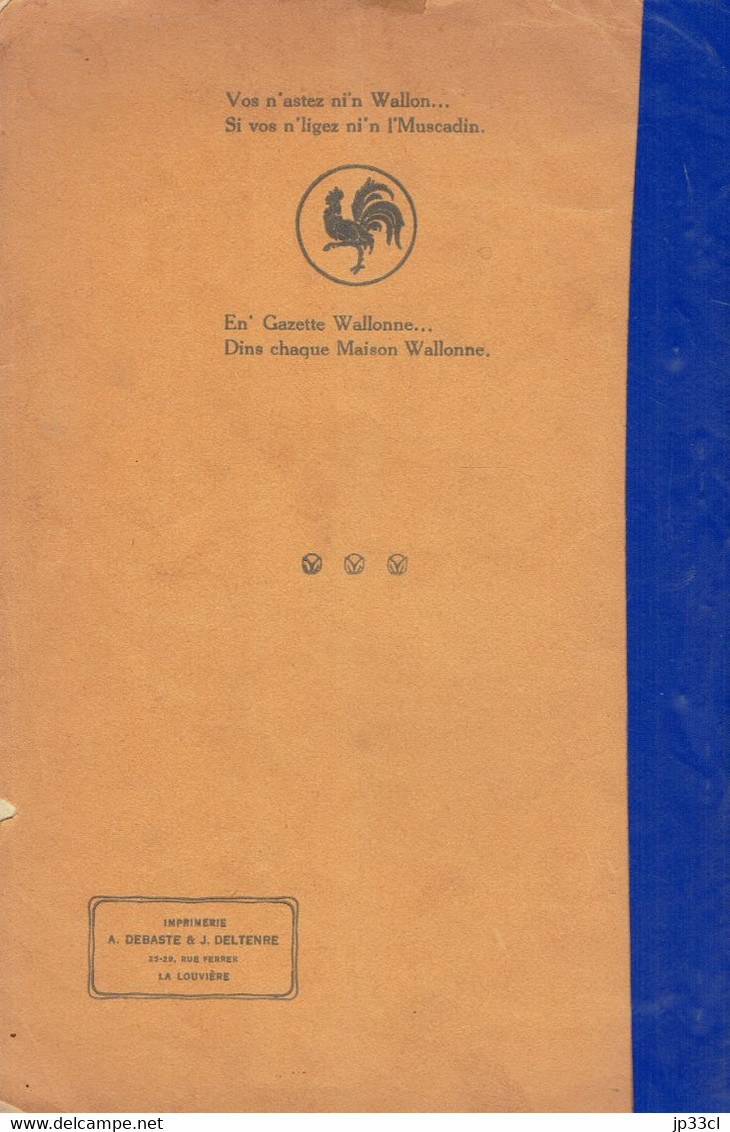 Wallon El' Muscadin Présinte "V'la L'Noeud !" Revue Wallonne De R'Nest Eyet L'Affrontè, Régie Du D'Jobri (1927) 72 Pages - Livres Anciens