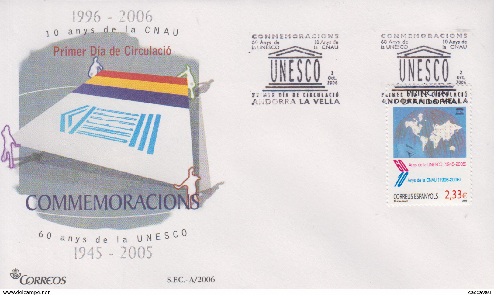 Enveloppe  FDC  1er  Jour    ANDORRE   ANDORRA   UNESCO    2006 - UNESCO