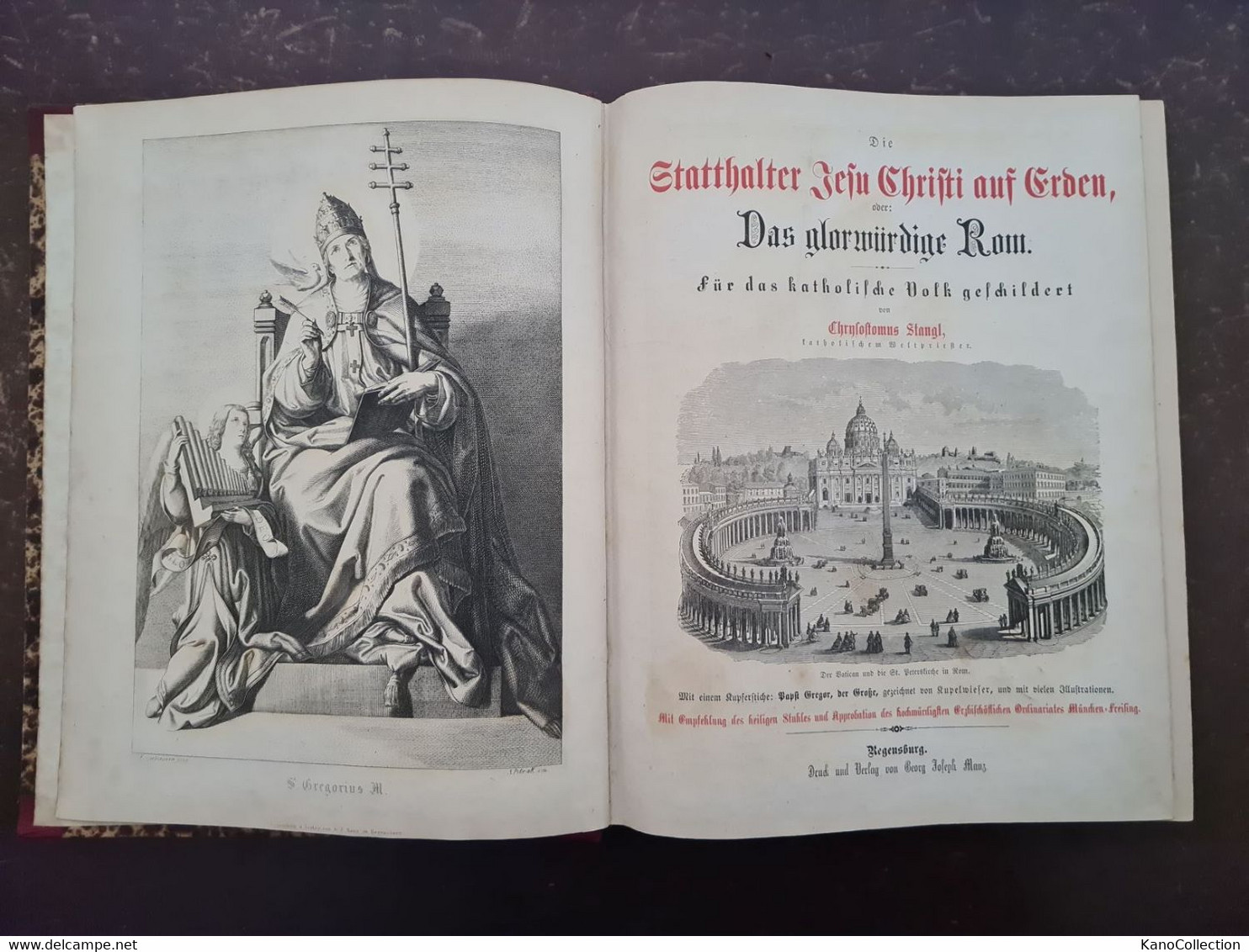 „Die Statthalter Jesu Christi Auf Erden, Oder: Das Glorwürdige Rom, Für Das Katholische Volk Geschildert“ - Christianisme