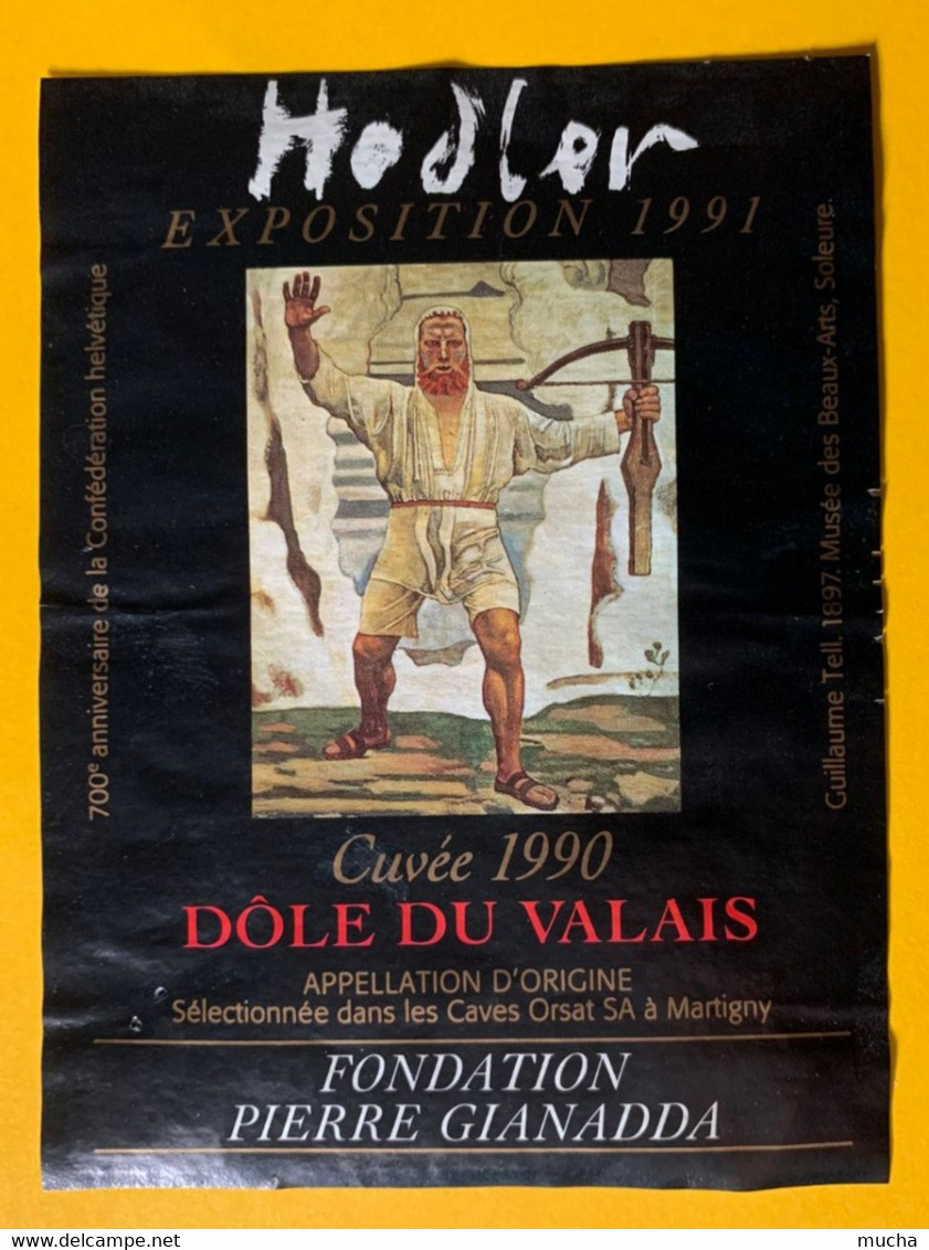 16541 - Hodler Exposition 1991 Dôle 1990 Fondation Pierre Gianadda  700e De La Confédération - Art