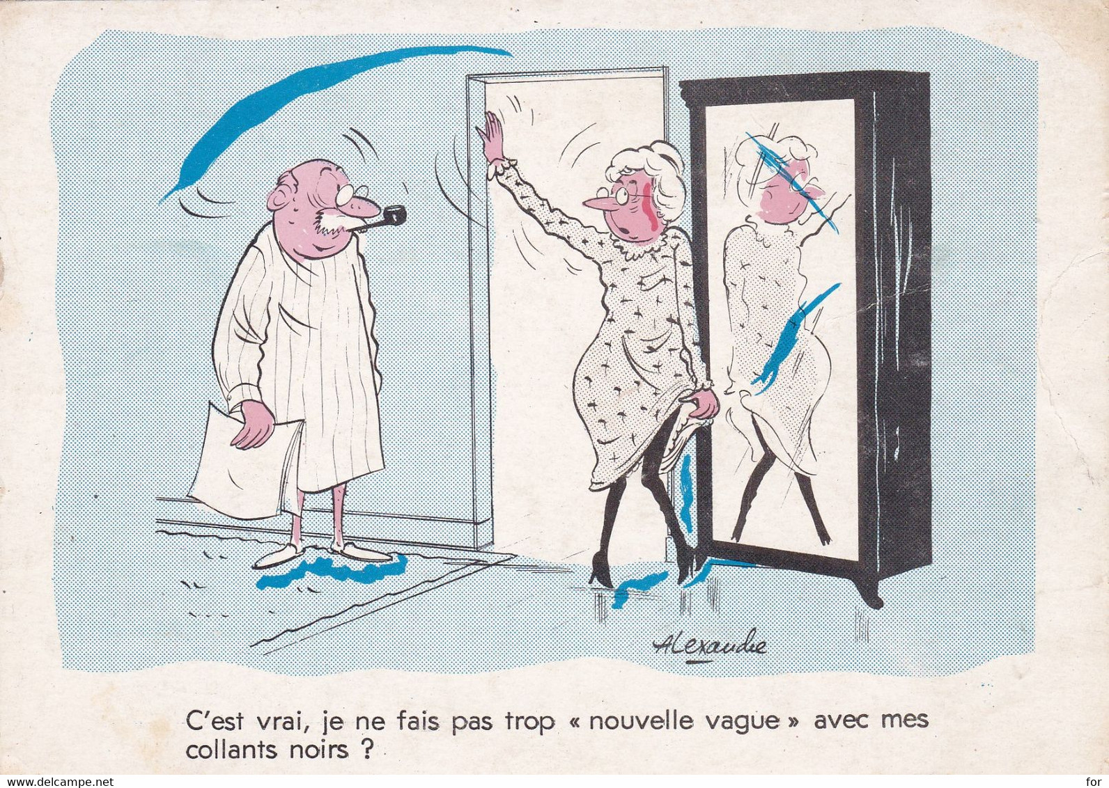 Humour : C'est Vrai, Je Ne Fais Pas Trop " Nouvelle Vague "...... : Illustrateur ALEXANDRE : Couple : - Humor