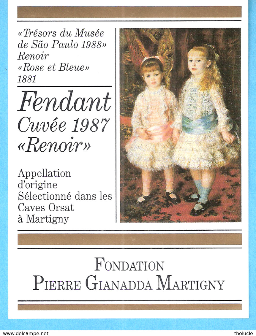Etiquette Vin-Suisse-Fendant-Martigny-Cuvée "Renoir" 1987-Art-Peinture-Renoir-Rose Et Bleue-1881 - Art