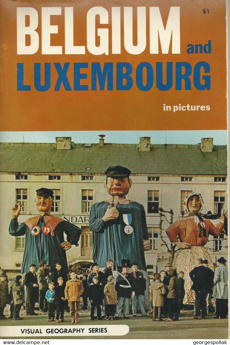 BELGIUM And LUXEMBOURG In Pictures (1967). Book 64 Pages - Europe