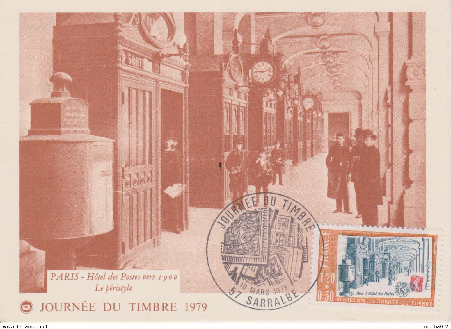 57 - SARRALBE - JOURNEE DU TIMBRE 10.03.1979 - HOTEL DES POSTES A PARIS VERS 1900 - Sarralbe