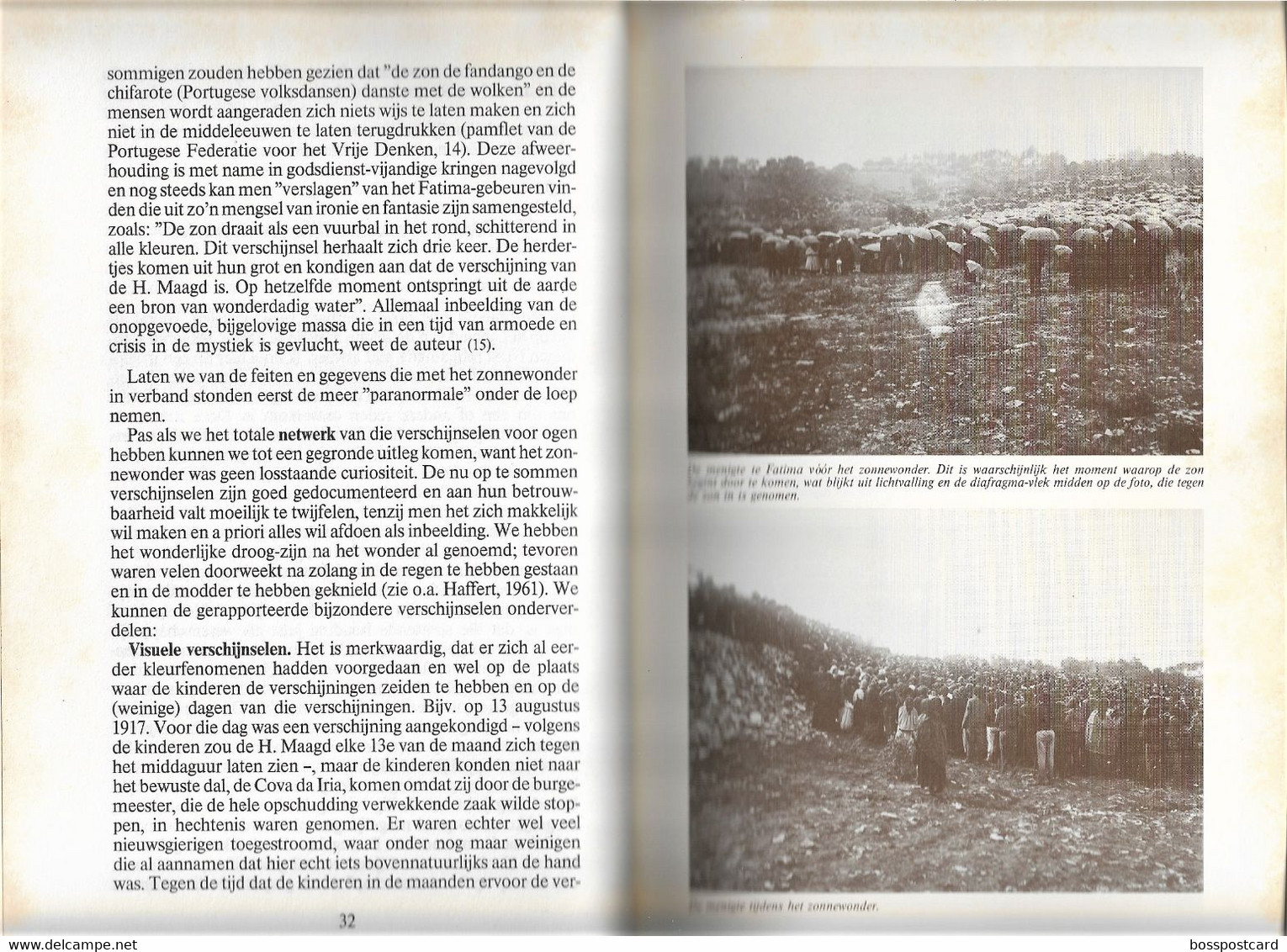 Fátima - Fatima, 1917 - De Grooste "Paranormale" Gebeurtenis Uit De Moderne Geschiedenis (Signiert). Leiria. Portugal. - Christianisme