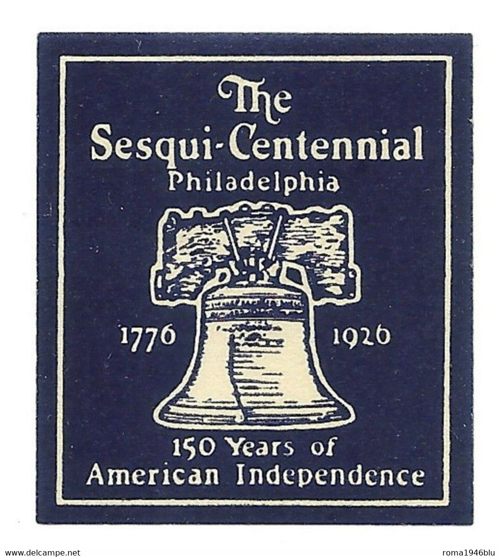 USA 1926 PHILADELPHIA SESQUI CENTENNIAL - Erinofilia