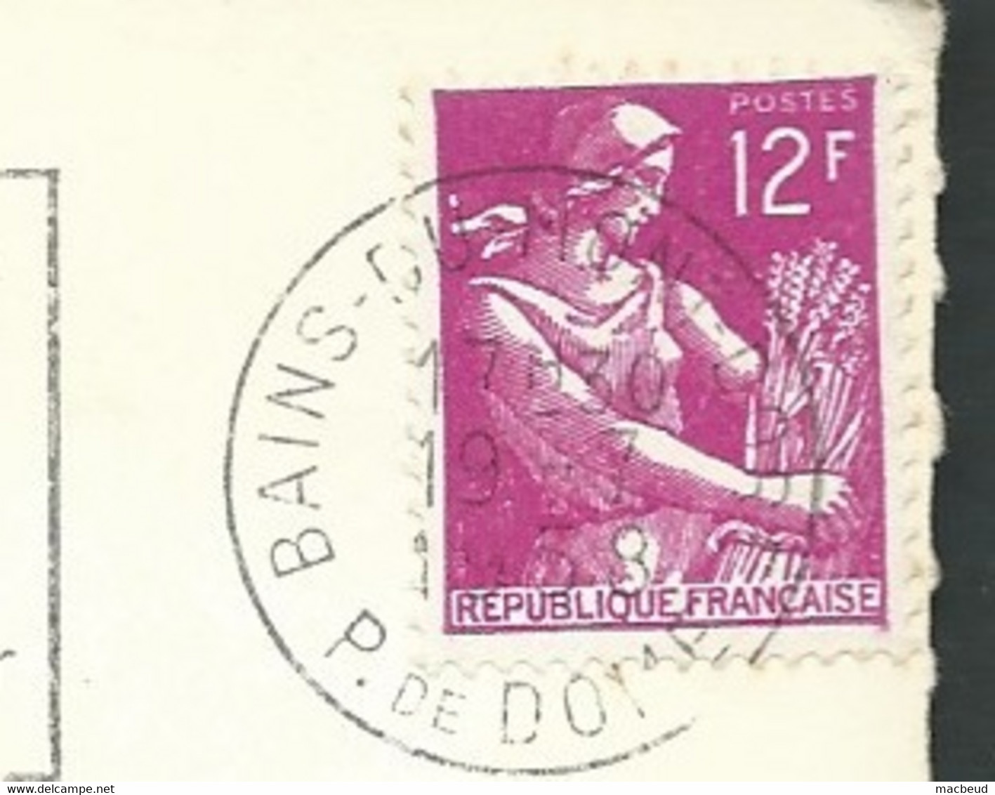 Moissoneuse  12 Franc Affranchi. Une Carte Oblit. Bains -du-mont-dore  07/1958 - Maca2014 - 1957-1959 Moissonneuse