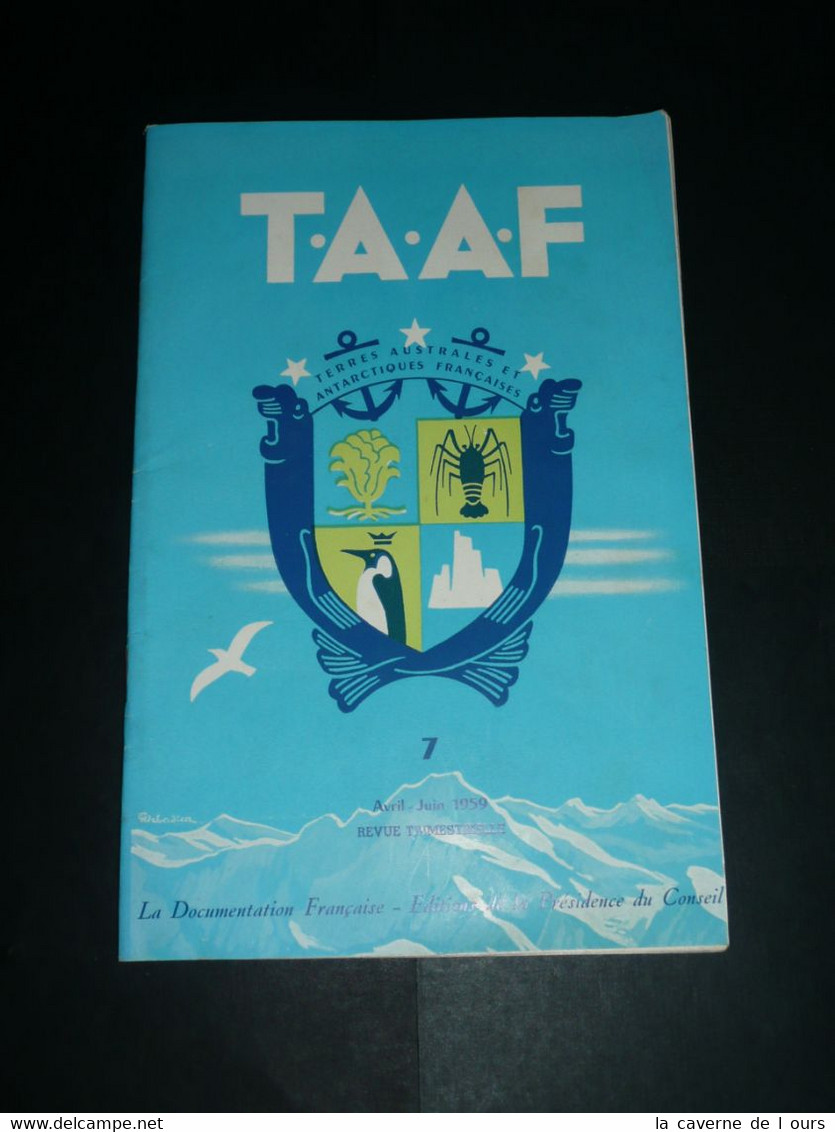 Ancienne Revue TAAF T.A.A.F. Terres Australes Et Antarctiques Françaises 1959 - Géographie