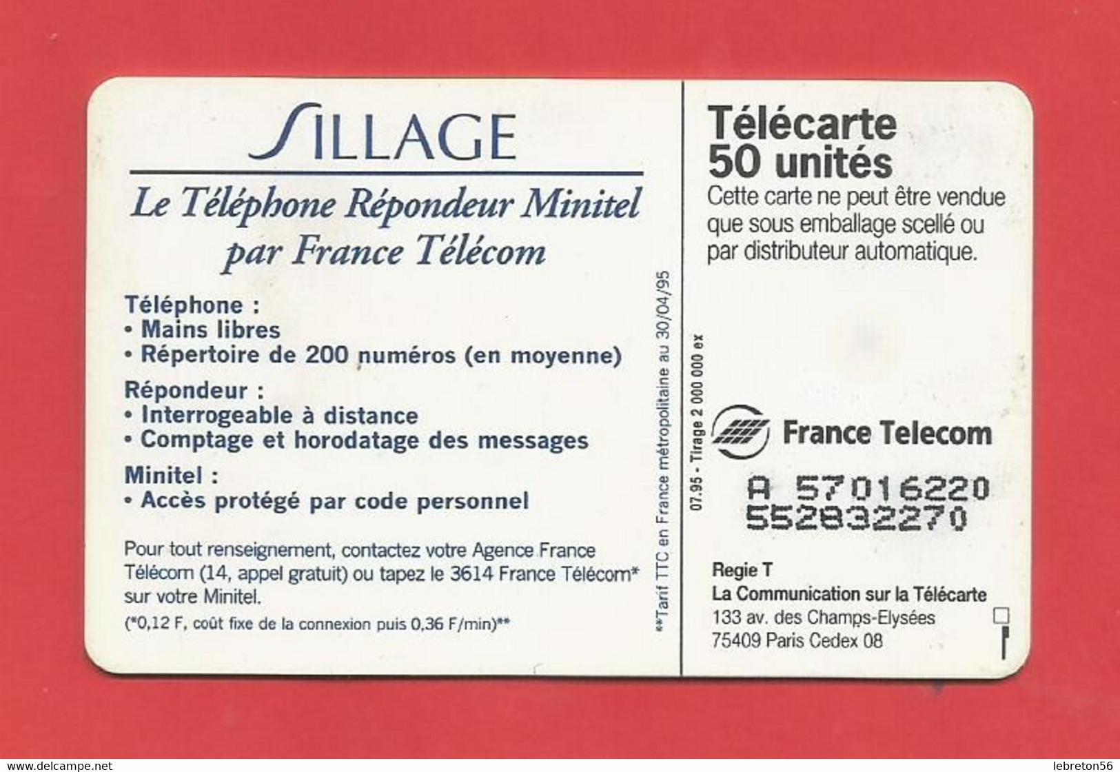 TELECARTE 50  U TIRAGE 2000 000 EX. France Télécom Sillage Répondeur Minitel ---- X 2 Scan - Telecom Operators