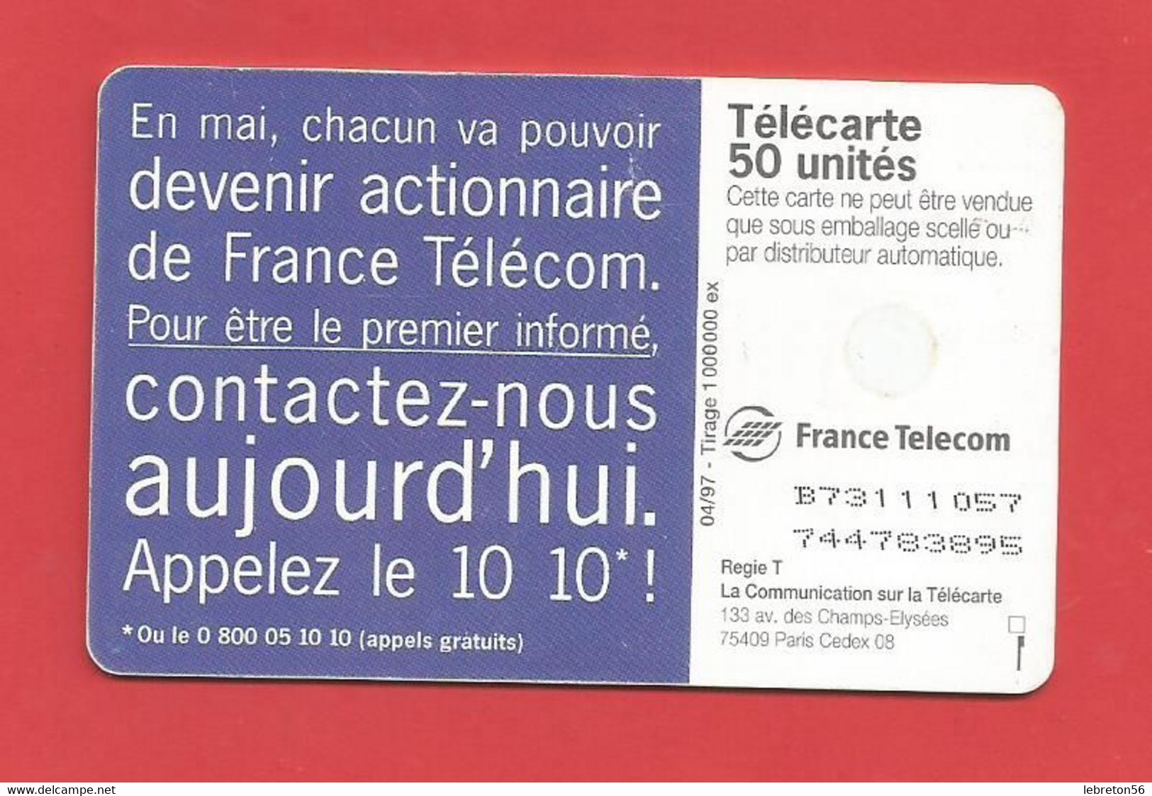 TELECARTE 50  U TIRAGE 1000 000 EX. France Télécom Appelez Le 10 10*---- X 2 Scan - Telecom Operators