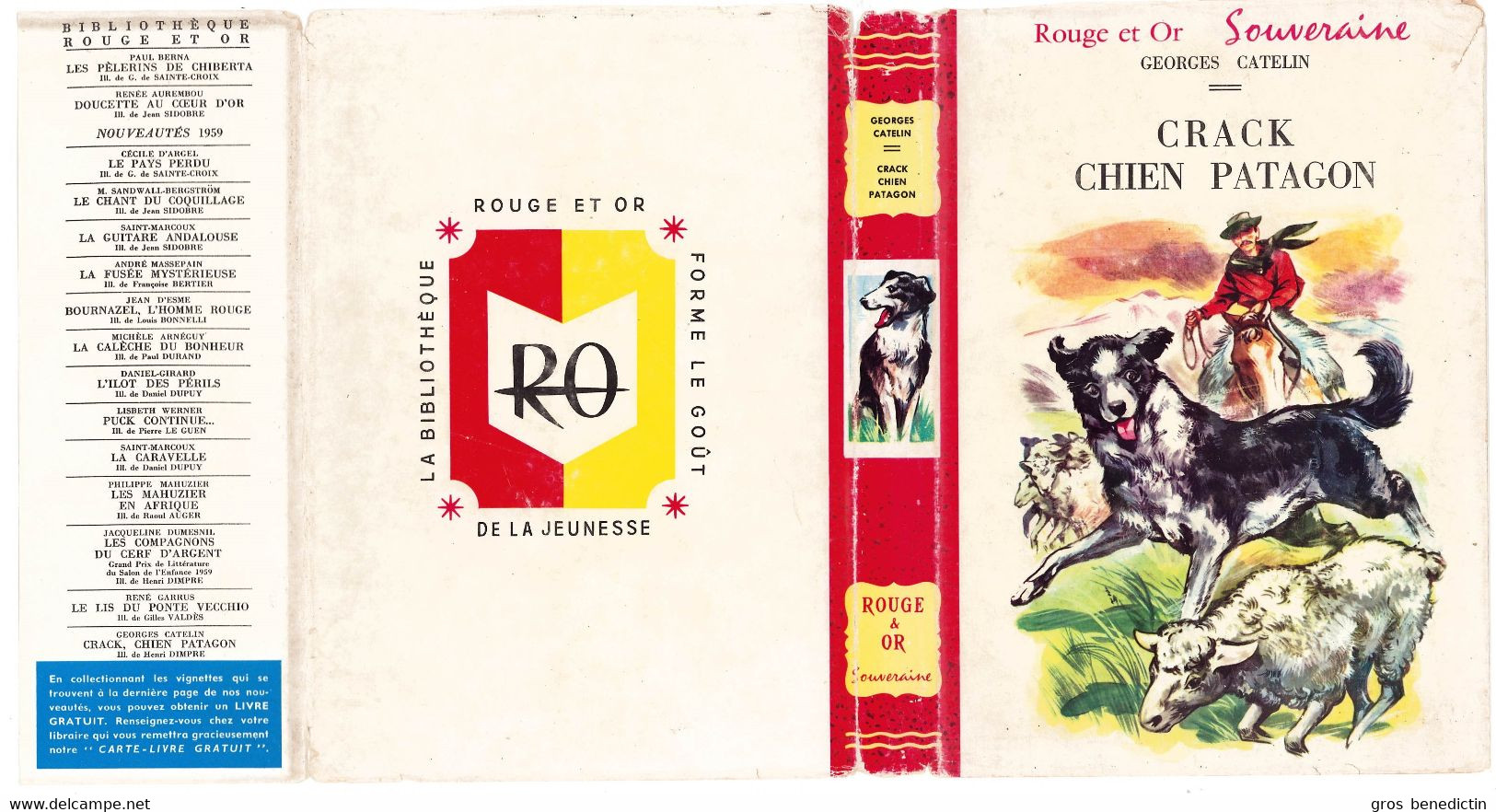 G.P. Rouge Et Or Souveraine N°149 - Georges Catelin - "Crack, Chien Patagon" - 1959 - #Ben&Souv&Div - Bibliothèque Rouge Et Or