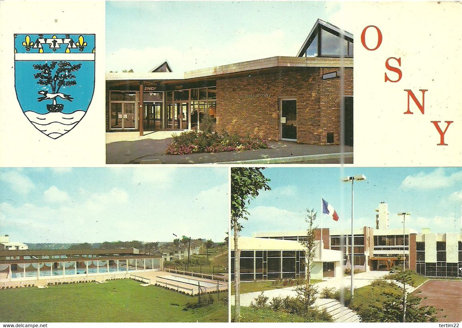 ( OSNY )( 95 VAL D OISE ) LA GARE .LA PISCINE .LA CASERNE DES POMPIERS - Osny