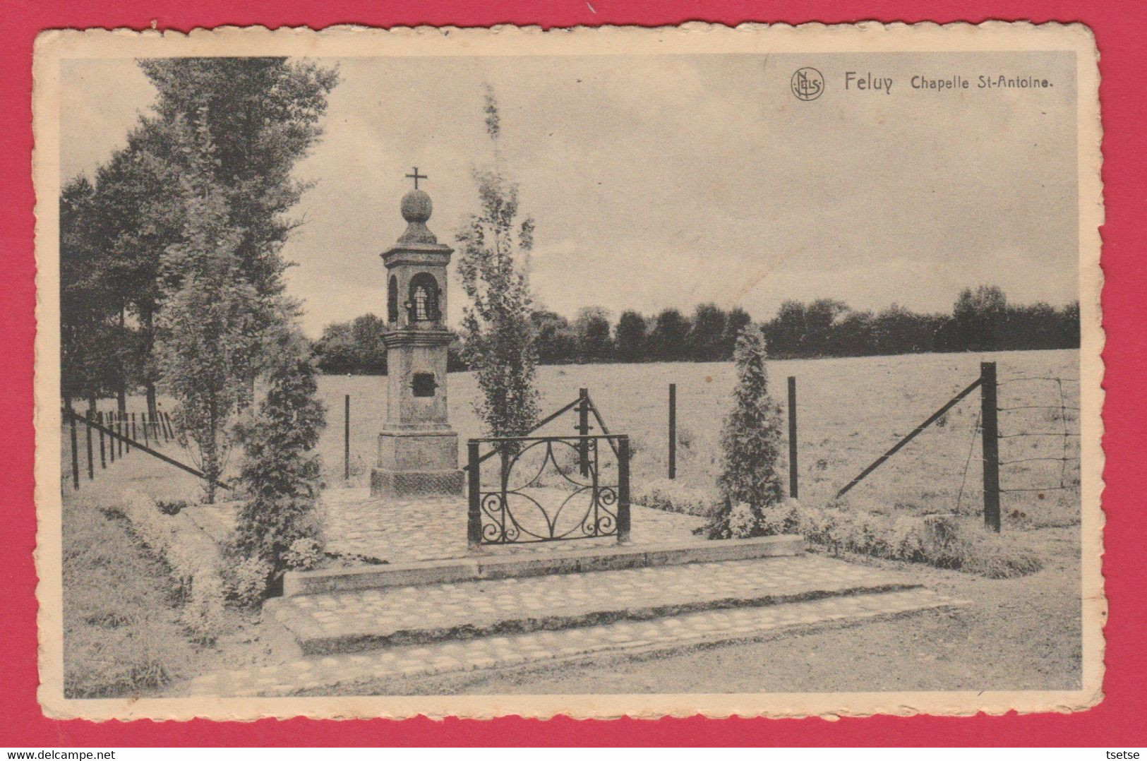 Feluy - Chapelle St Antoine ( Voir Verso ) - Seneffe