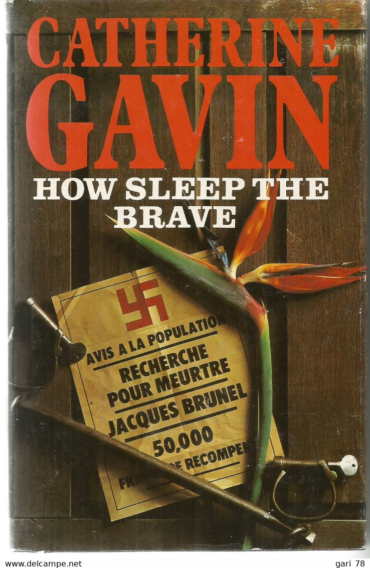 Catherine GAVIN : How Sleep The Brave (comment Dormir Les Braves) - Sonstige & Ohne Zuordnung