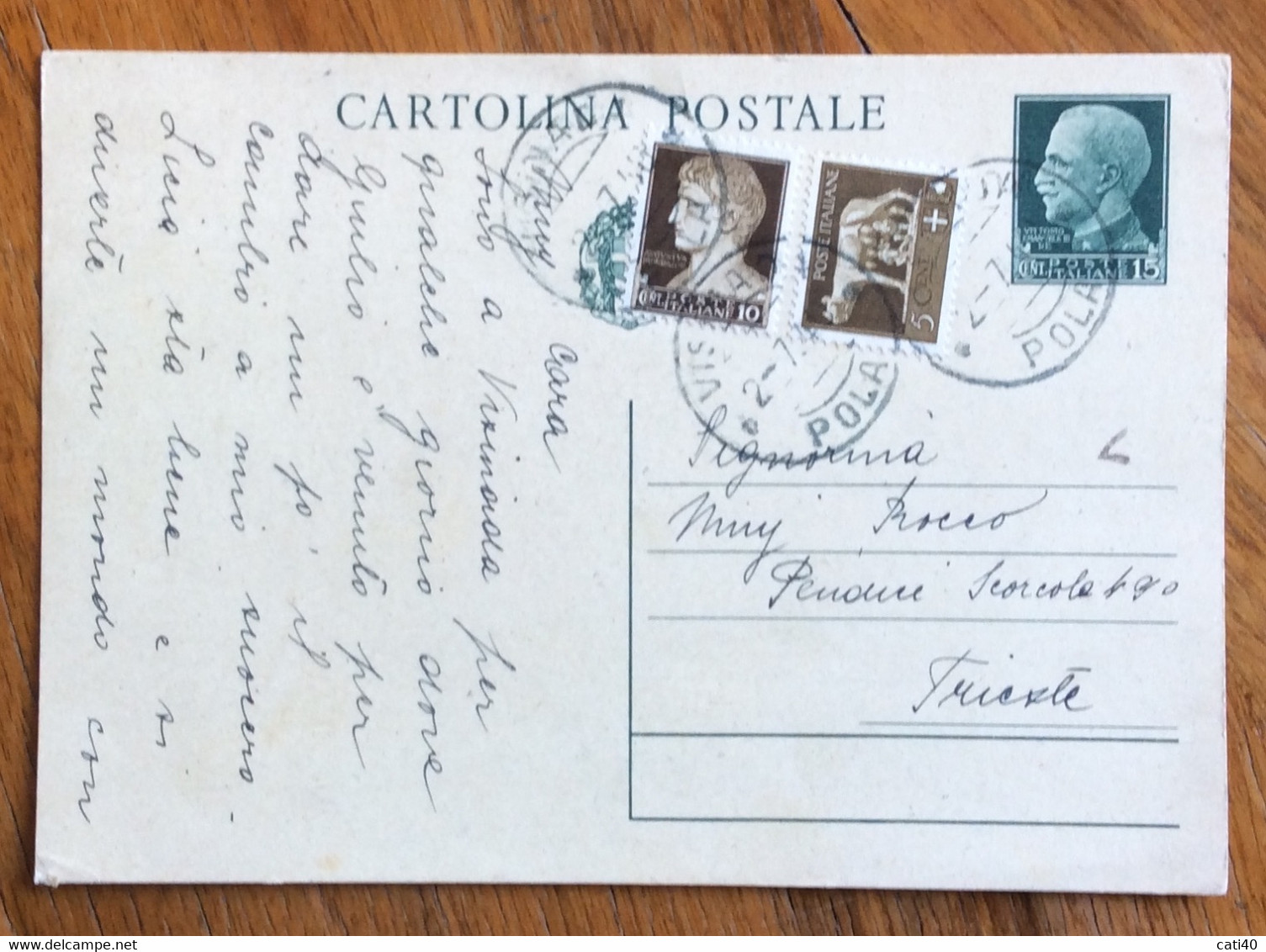 VISINADA * POLA * 2/7/1940  Annullo SU CARTOLINA POSTALE 15 C.+10+5 C. Per TRIESTE - Dalmatia