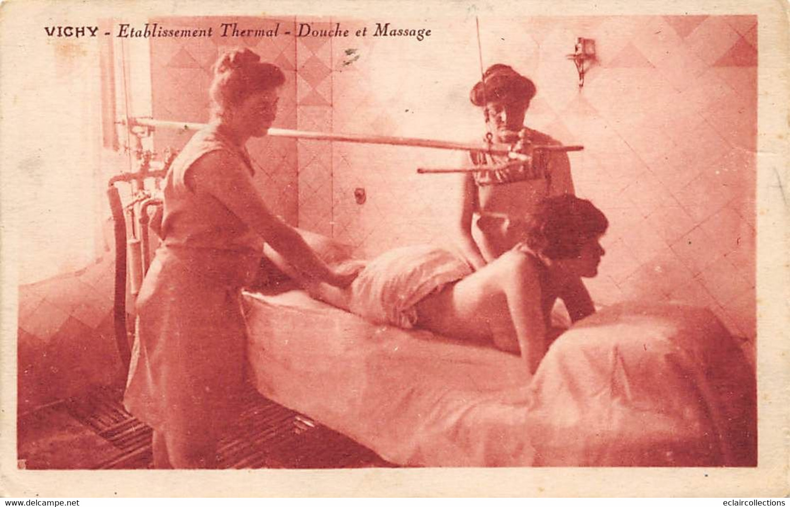 Thème: Santé:     Thermalisme  Douche Et Massage Féminin  Vichy 03     Voir Scan) - Santé