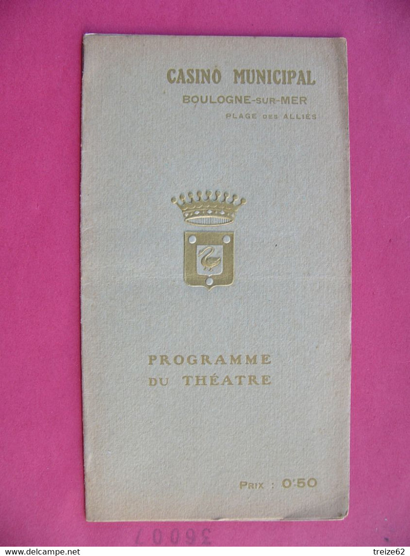 Programme Du Théâtre Du CASINO Municipal BOULOGNE SUR MER 1920 Nombreuses Publicités Locales Trogneux +++ Années Folles - Programas