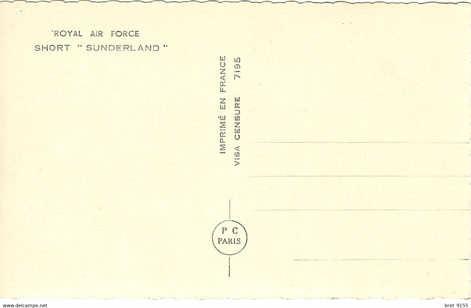 AVIATION AVION ROYAL AIR FORCE SHORT SUNDERLAND VISA CENSURE 7195 - 1939-1945: 2ème Guerre