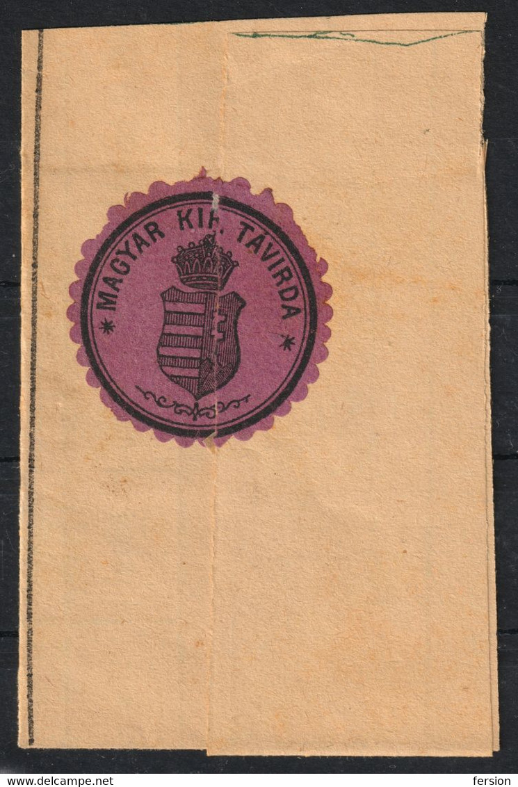 TELEGRAPH Telegram - POSTAL CLOSE Label Vignette - 1879 HUNGARY Serbia Banat PANCEVO PANCSOVA - Form Cut - Télégraphes
