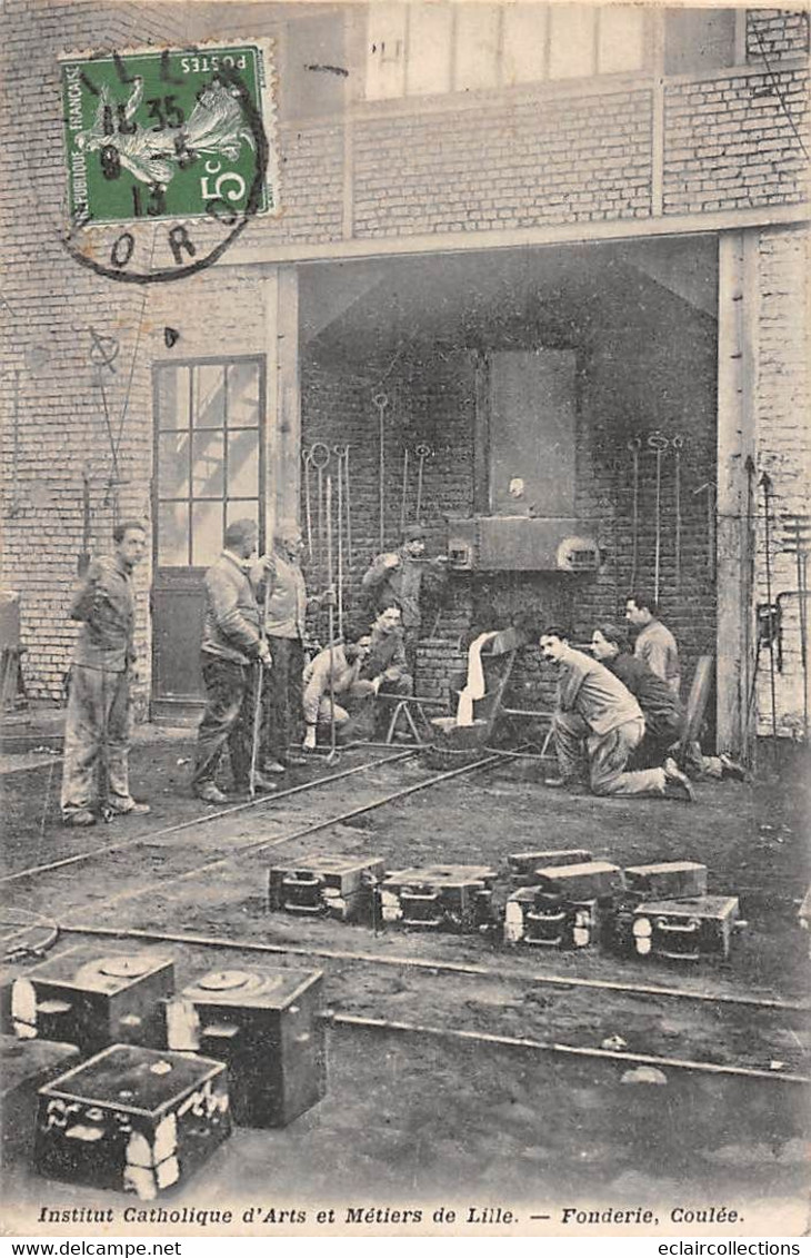 Lille       59       Institut Catholique  D'Arts Et Métiers.  Fonderie Coulée   3      (voir Scan) - Lille