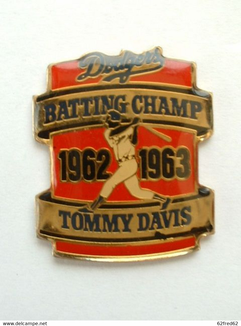 PIN'S BASEBALL - DODGERS BATTING CHAMP 1962 / 1963 TOMMY DAVIS - Baseball