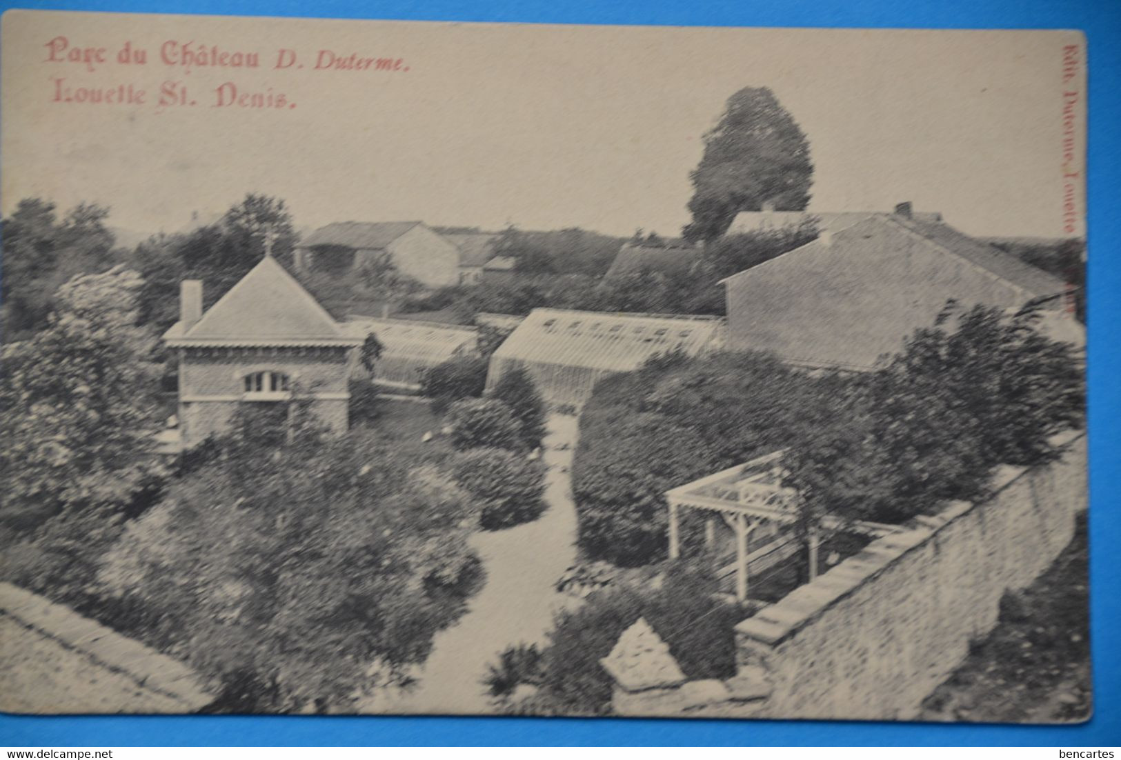 Louette St.Denis 1912 Près De Gedinne : Parc Du Château D.Duterme - Gedinne