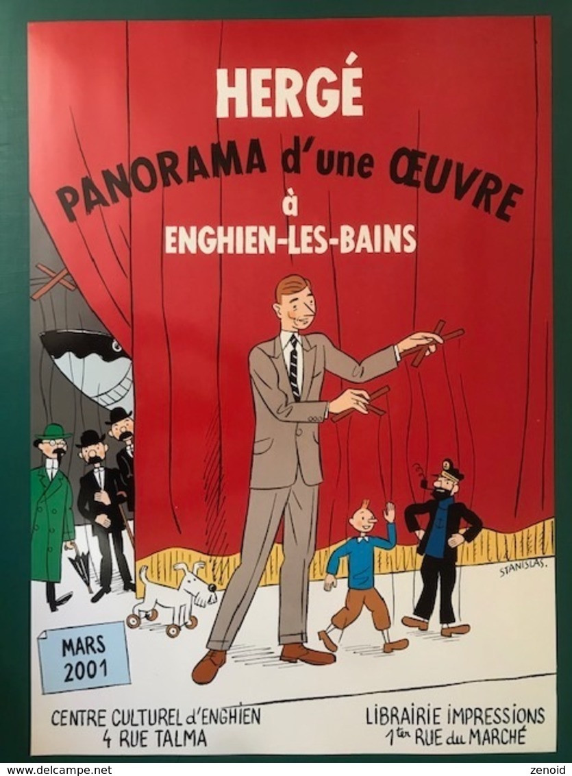 Affiche Expo "Hergé - Panorama D'une Oeuvre À Enghien Les Bains" - Illustration Stanislas 2001 - Serigrafia & Litografia