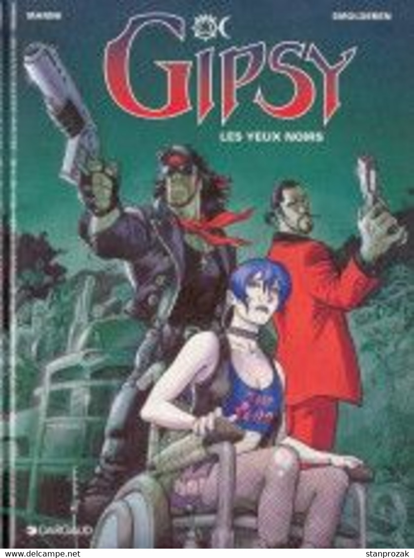 Gipsy Tome 4 Les Yeux Noirs - Gipsy