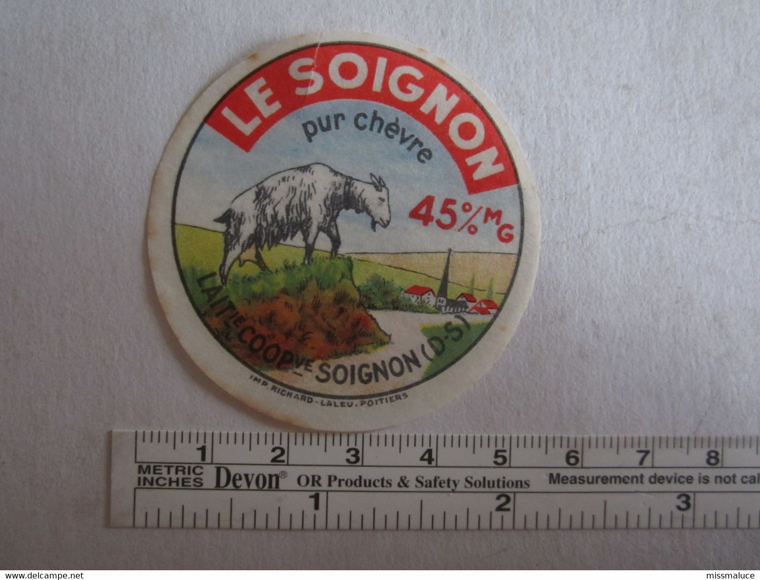 J Étiquette De Fromage Le Soignon 79 Deux Sèvres - Fromage