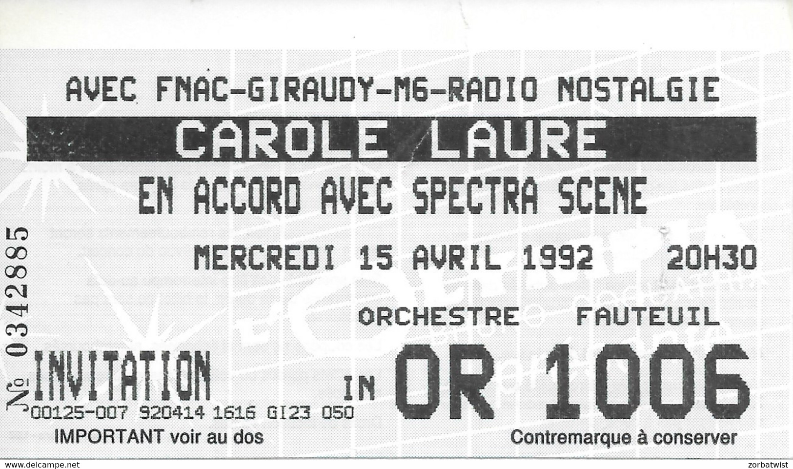 TICKET DE CONCERT CAROLE LAURE OLYMPIA 15/05/1992 - Biglietti Per Concerti