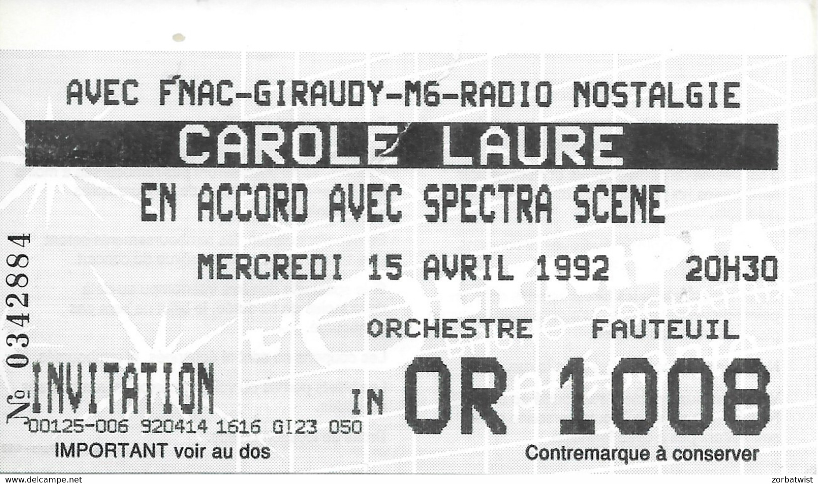 TICKET DE CONCERT CAROLE LAURE OLYMPIA 15/05/1992 - Tickets De Concerts
